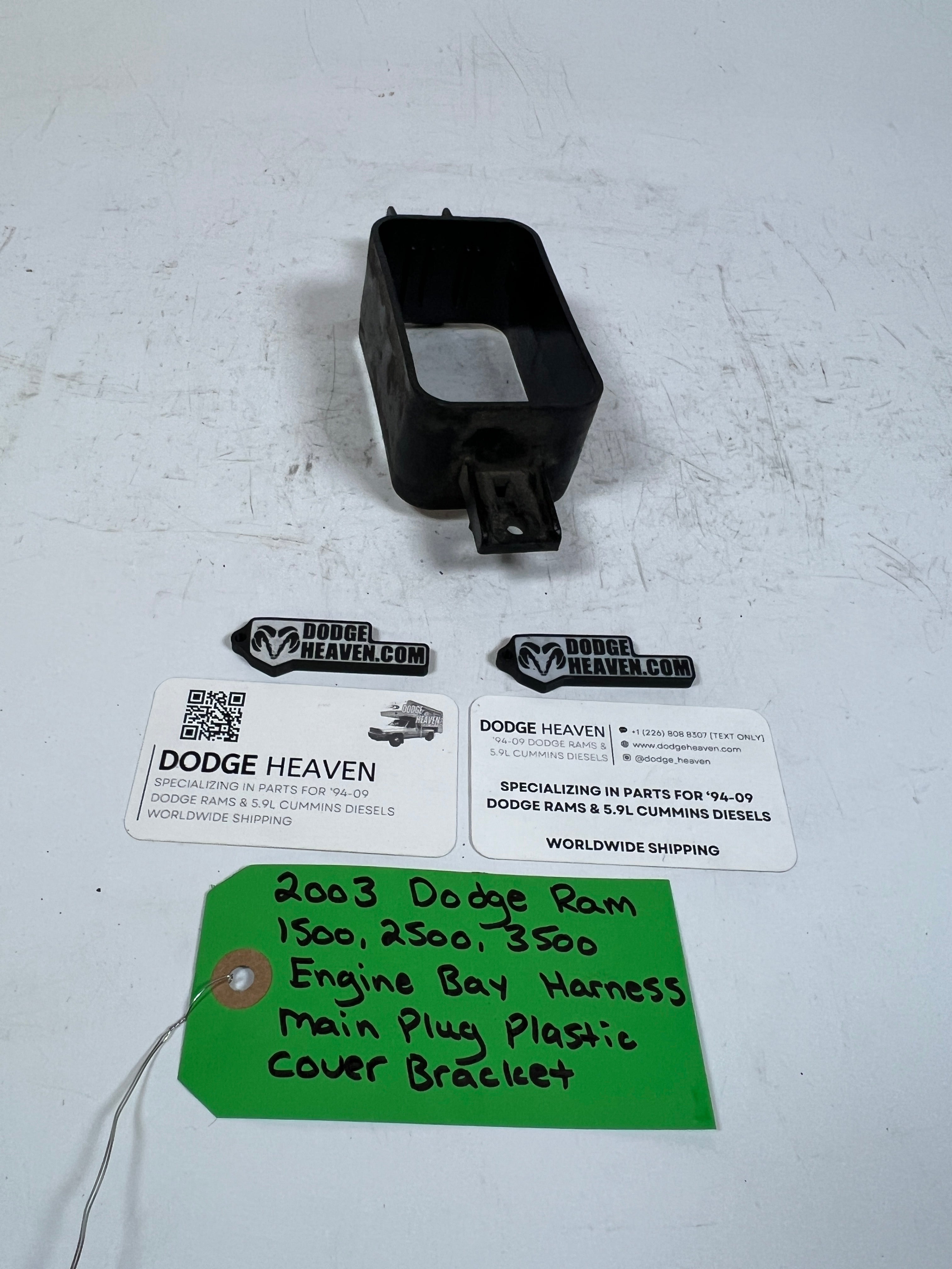 2003-2003 Dodge Ram 1500-3500 Engine Bay Wiring Harness Main Plug Plastic Cover